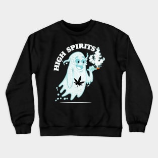 High spirits Crewneck Sweatshirt